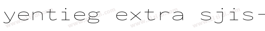 yentieg extra sjis字体转换